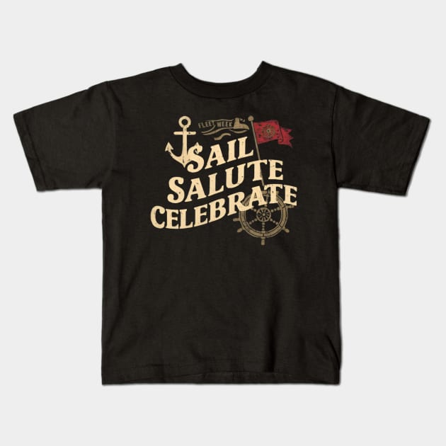 Sail salute celebrate - fleet week Kids T-Shirt by CreationArt8